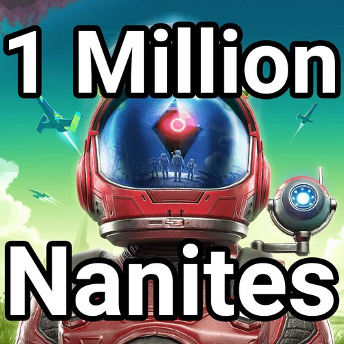 Mans sky million nanites - million,